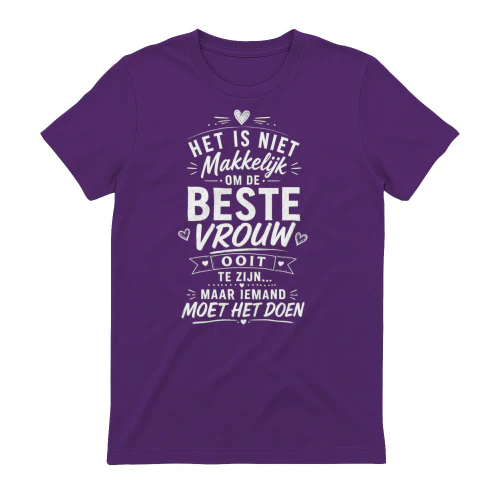 NL - HET IS NIET MAKKELIJK OM DE BESTE VROUW OOIT TE ZIJN...MAAR IEMAND MOET HET DOEN - BLACK