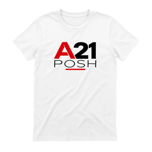 A21 Posh Unisex T Shirt