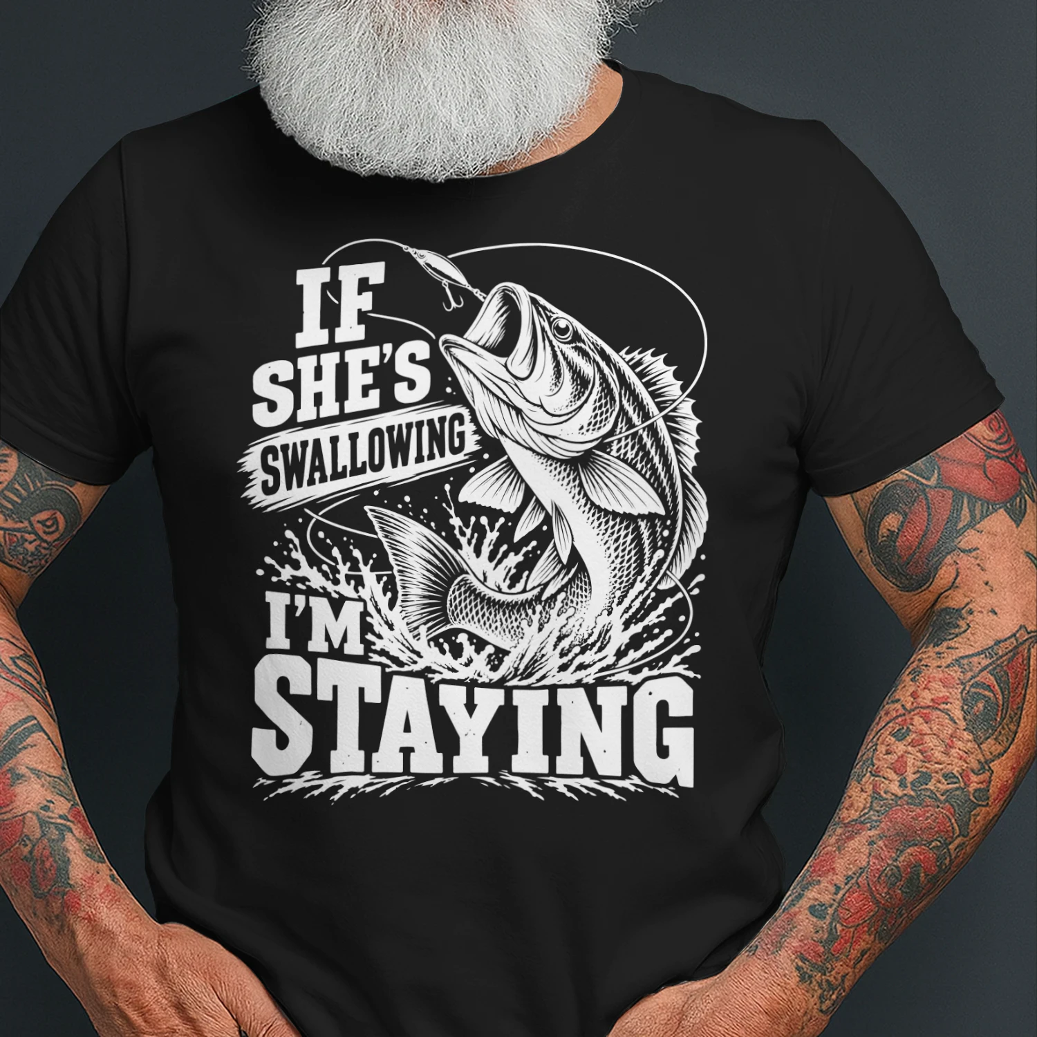 If She's Swallowing I'm Staying T-Shirt