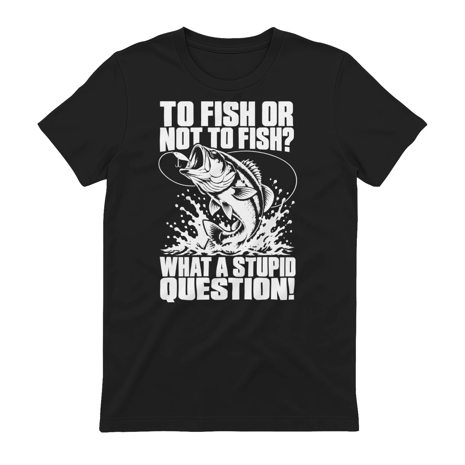 To Fish or Not To Fish T-Shirt