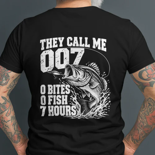 They Call Me 007 Funny Bass Fishing T-Shirt