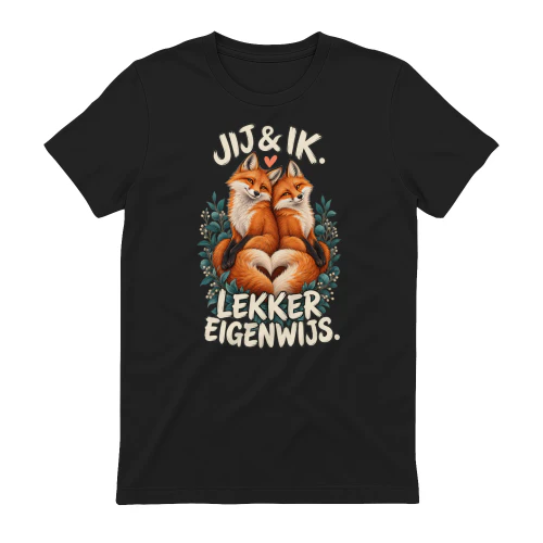 JIJ & IK. LEKKER EIGENWIJS.
