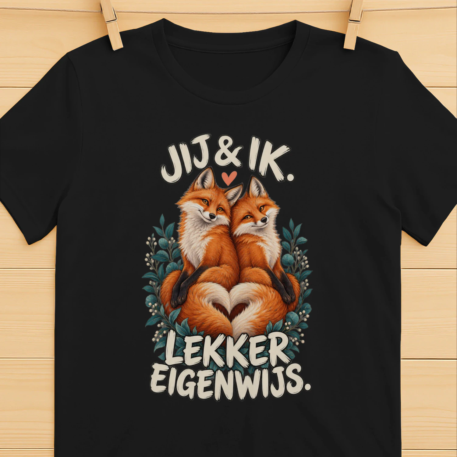JIJ & IK. LEKKER EIGENWIJS.