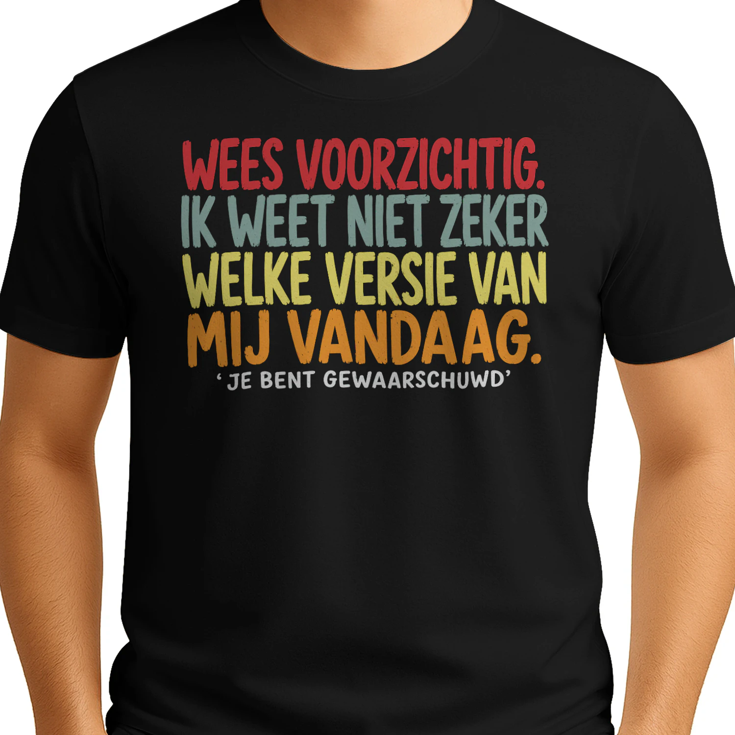 Je bent gewaarschuwd