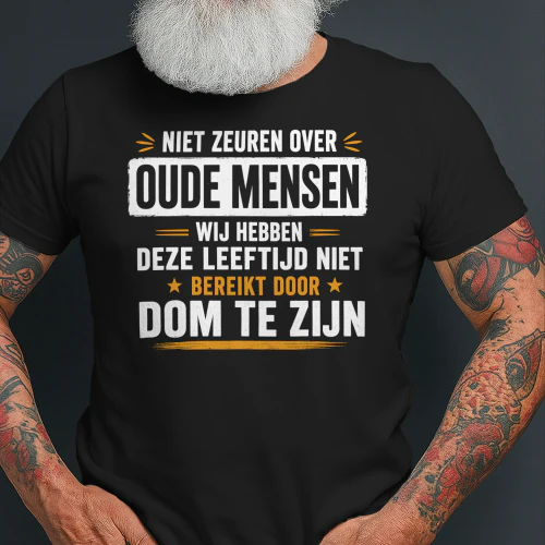 Niet Zeuren Over Oude Mensen