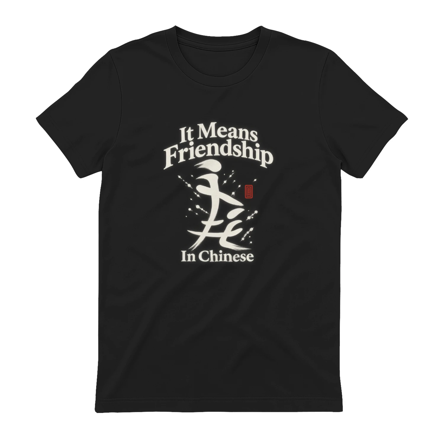 It Means Friendship in Chinese