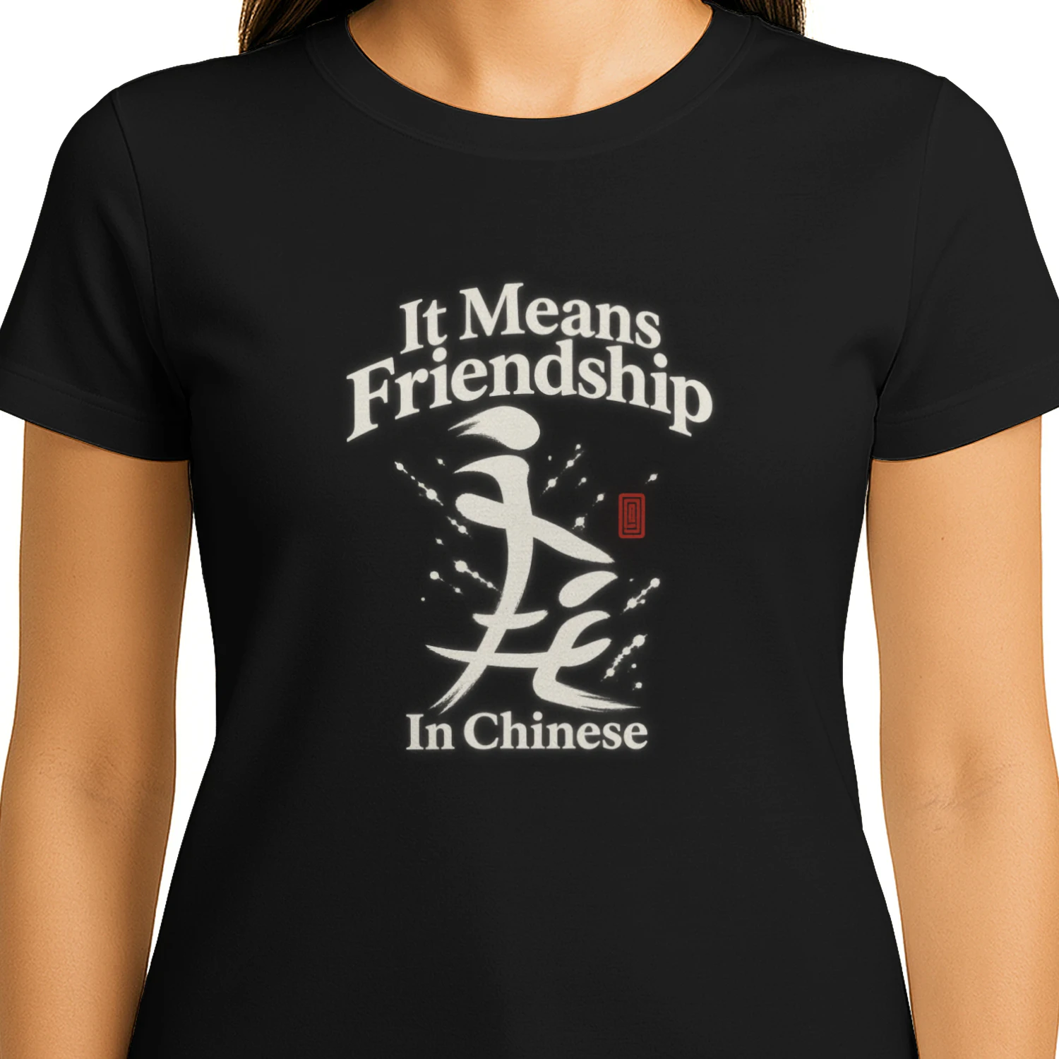 It Means Friendship in Chinese