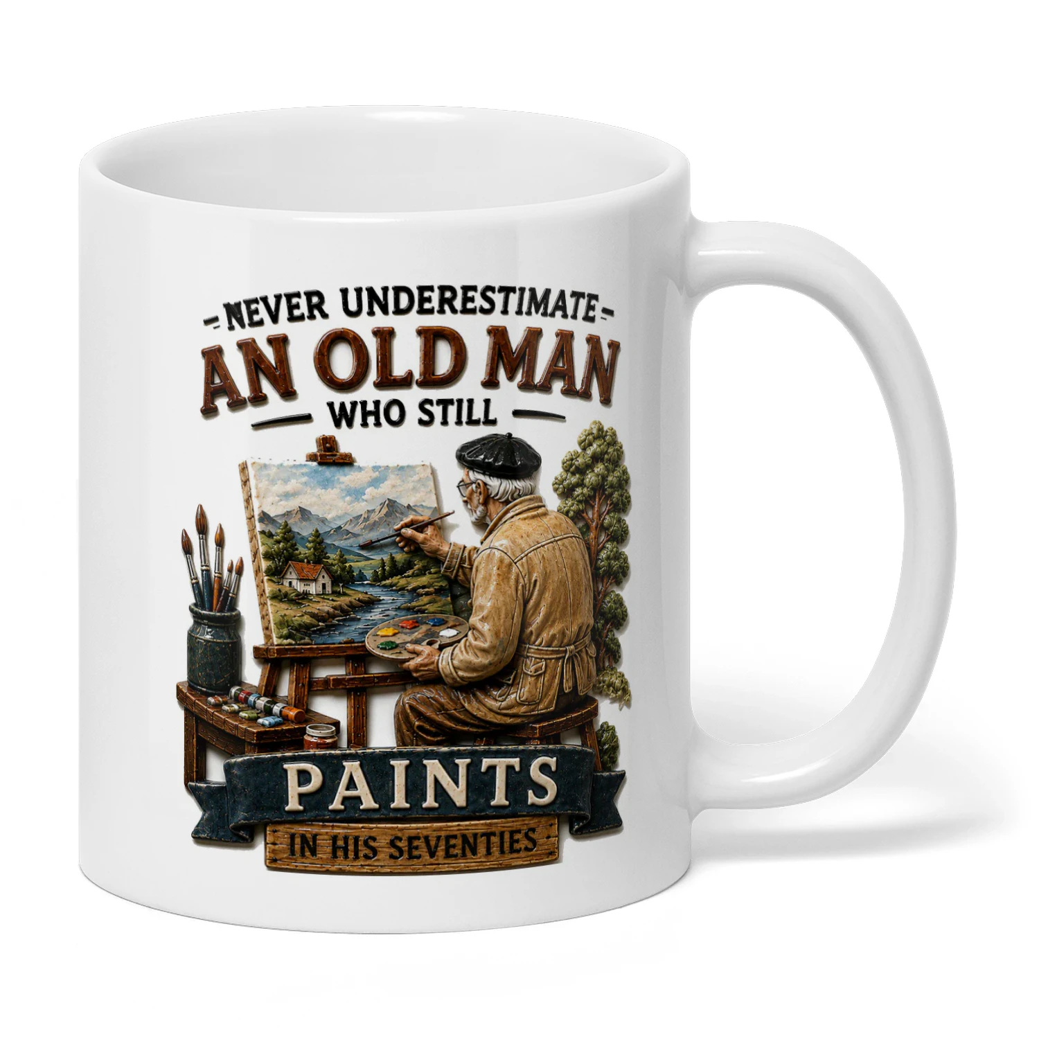 Never Underestimate An Old Man Who Still Paints Mug