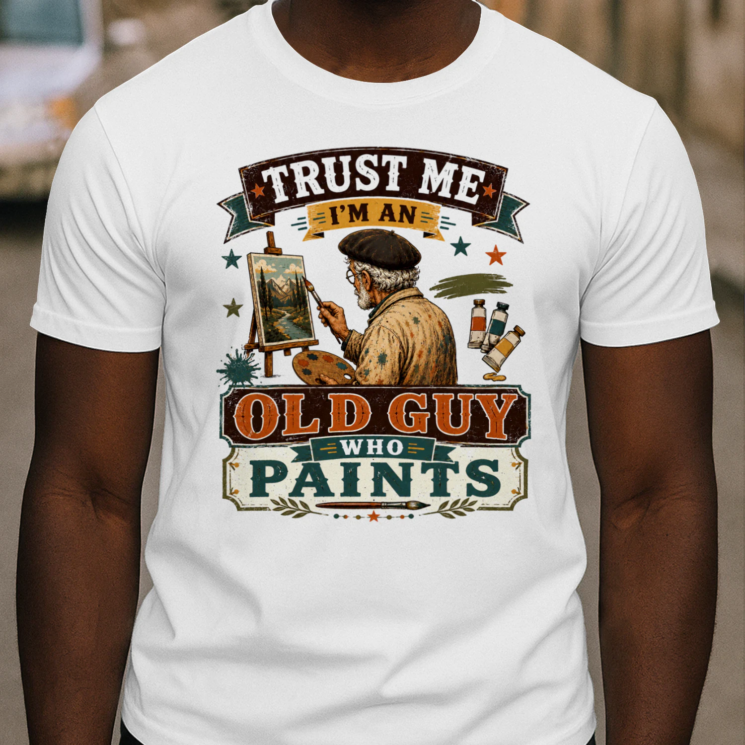 TEU0279 Trust Me I'm An Old Guy Who Paints