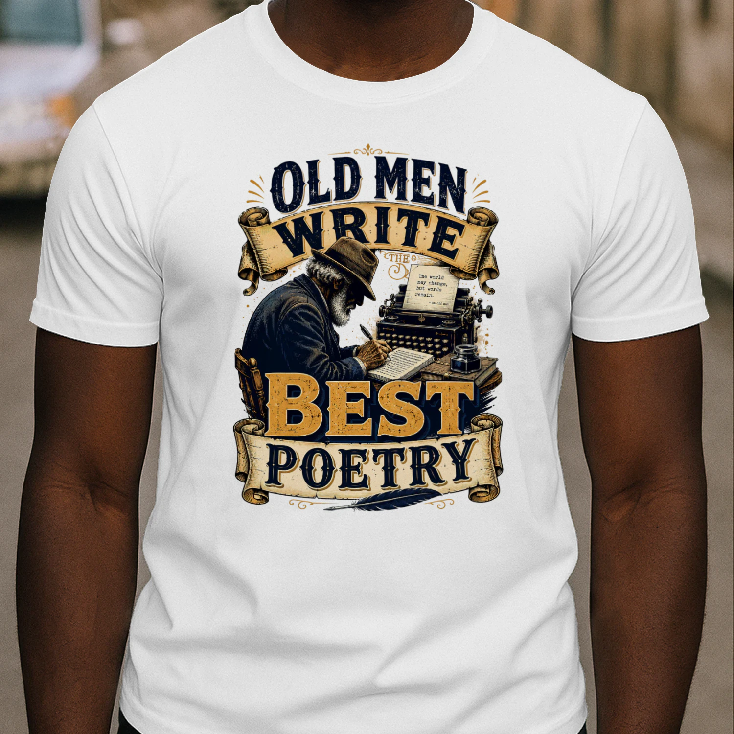 TEU0338 Old Men Write Best Poestry