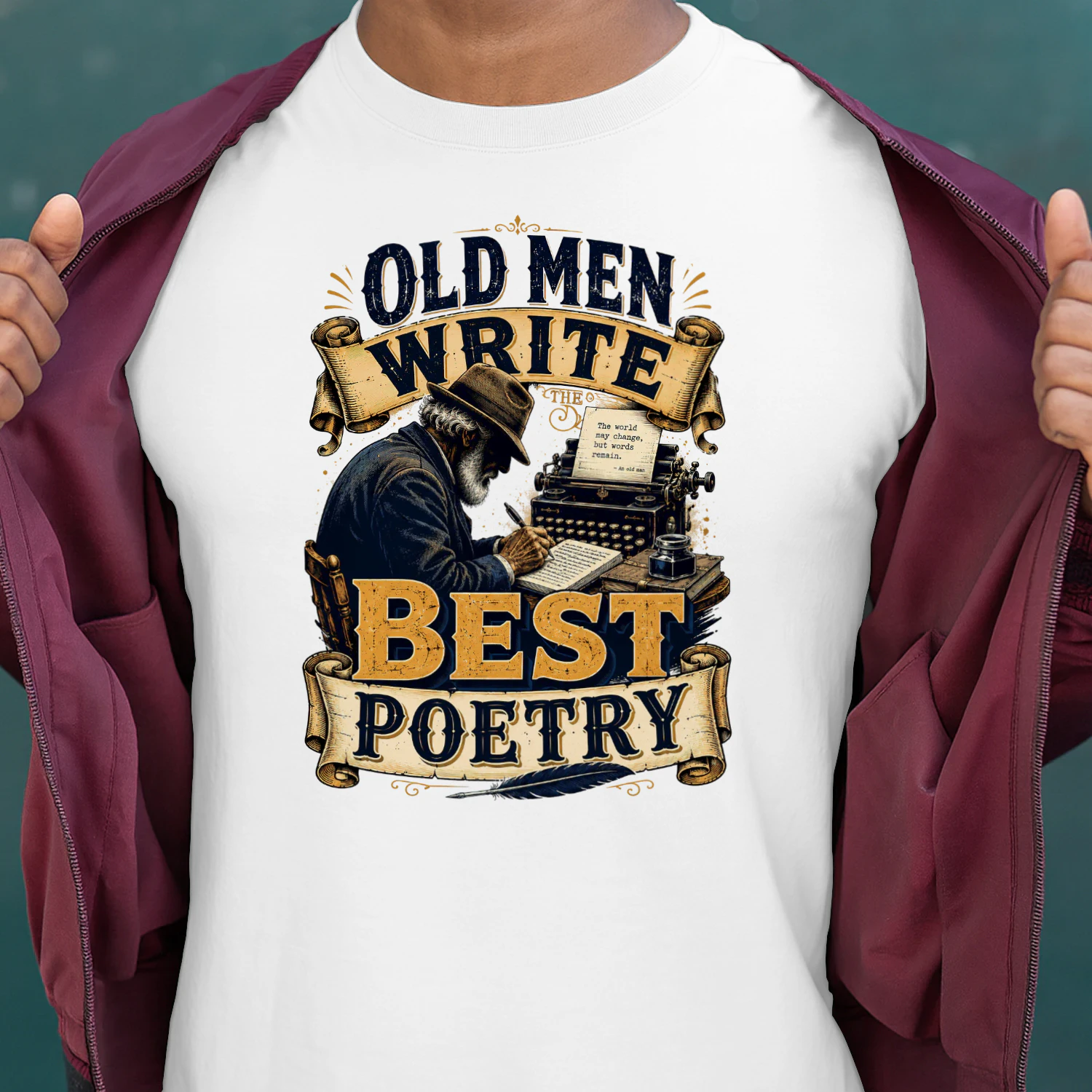 TEU0338 Old Men Write Best Poestry