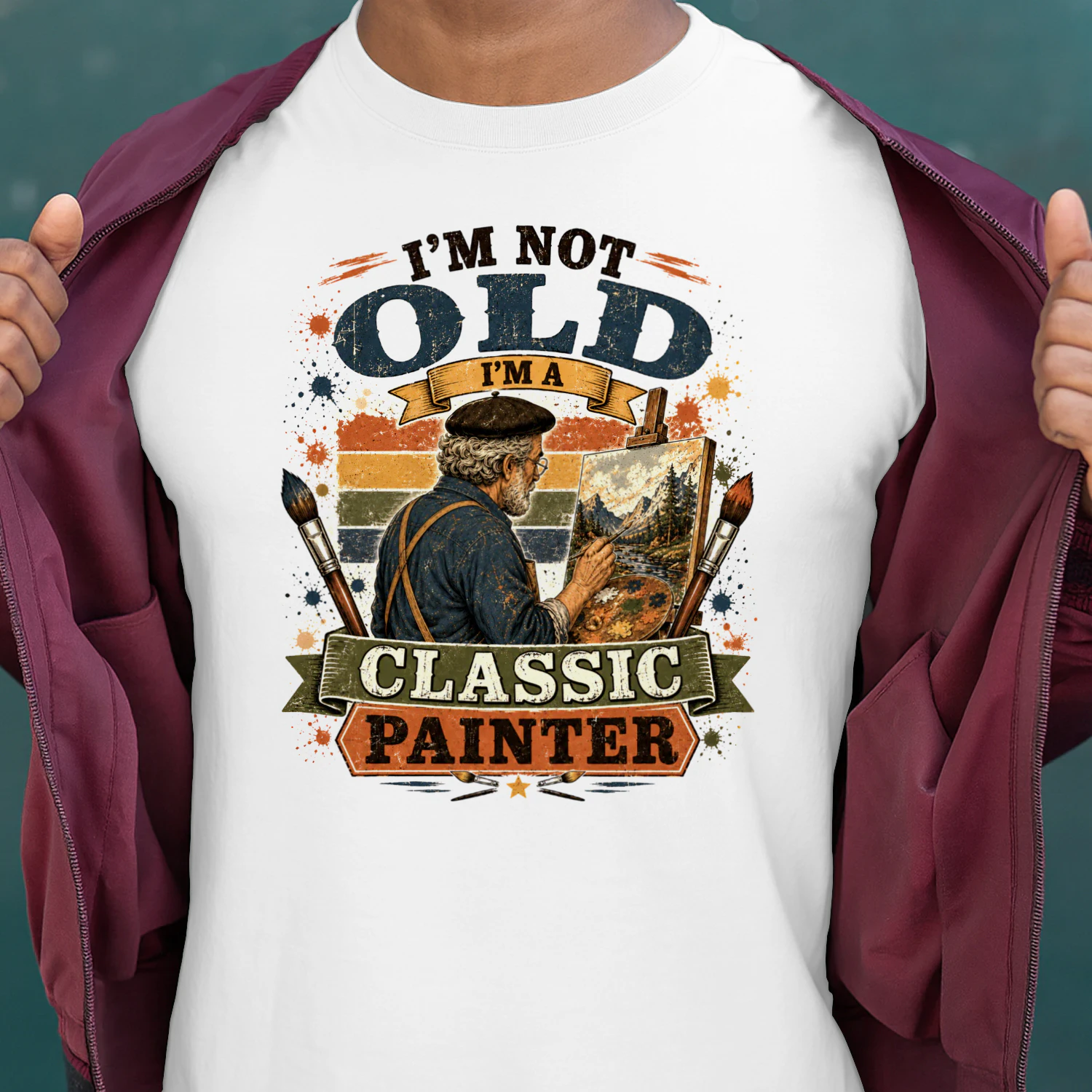 TEU0278 I'm Not Old I'm A Classic Painter