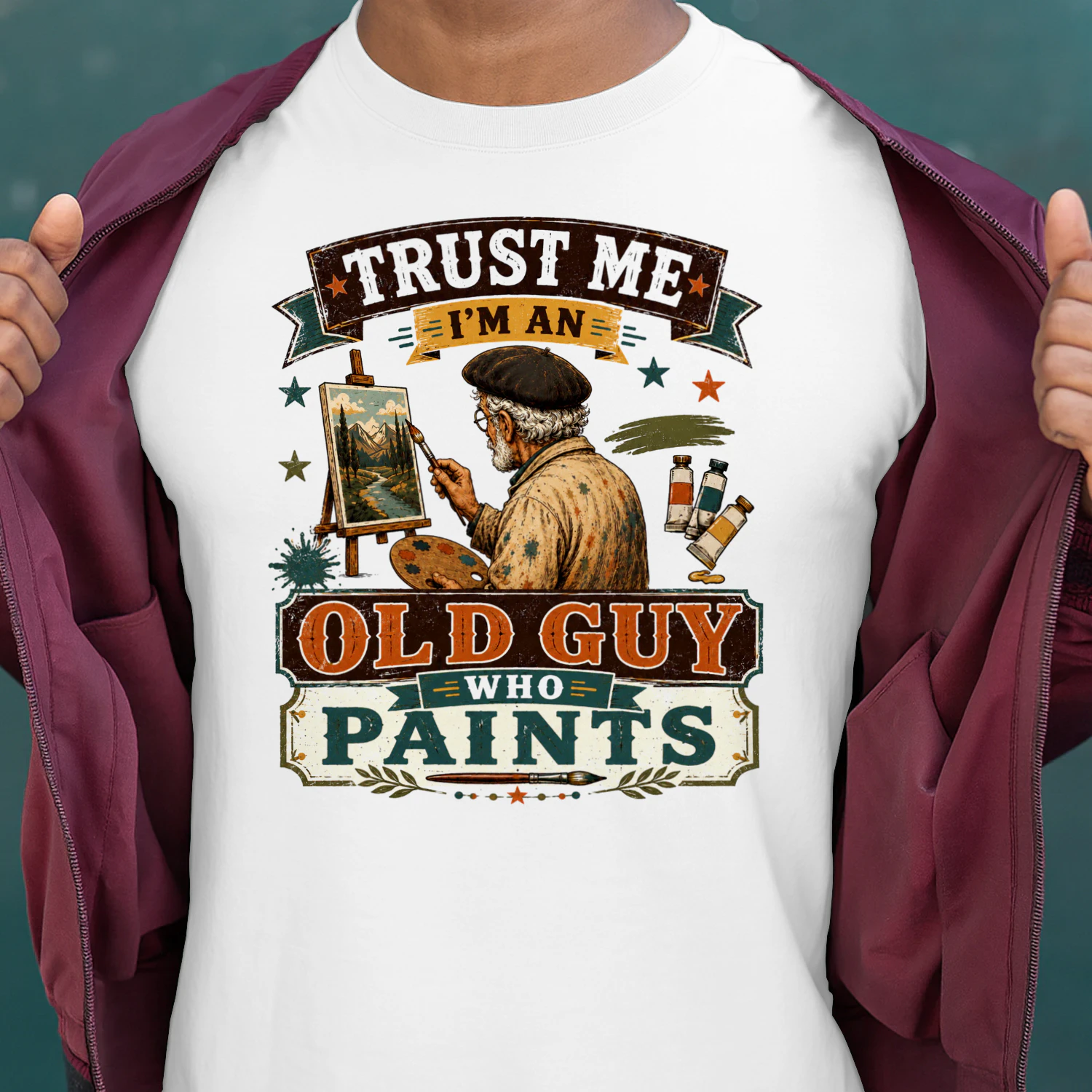 TEU0279 Trust Me I'm An Old Guy Who Paints