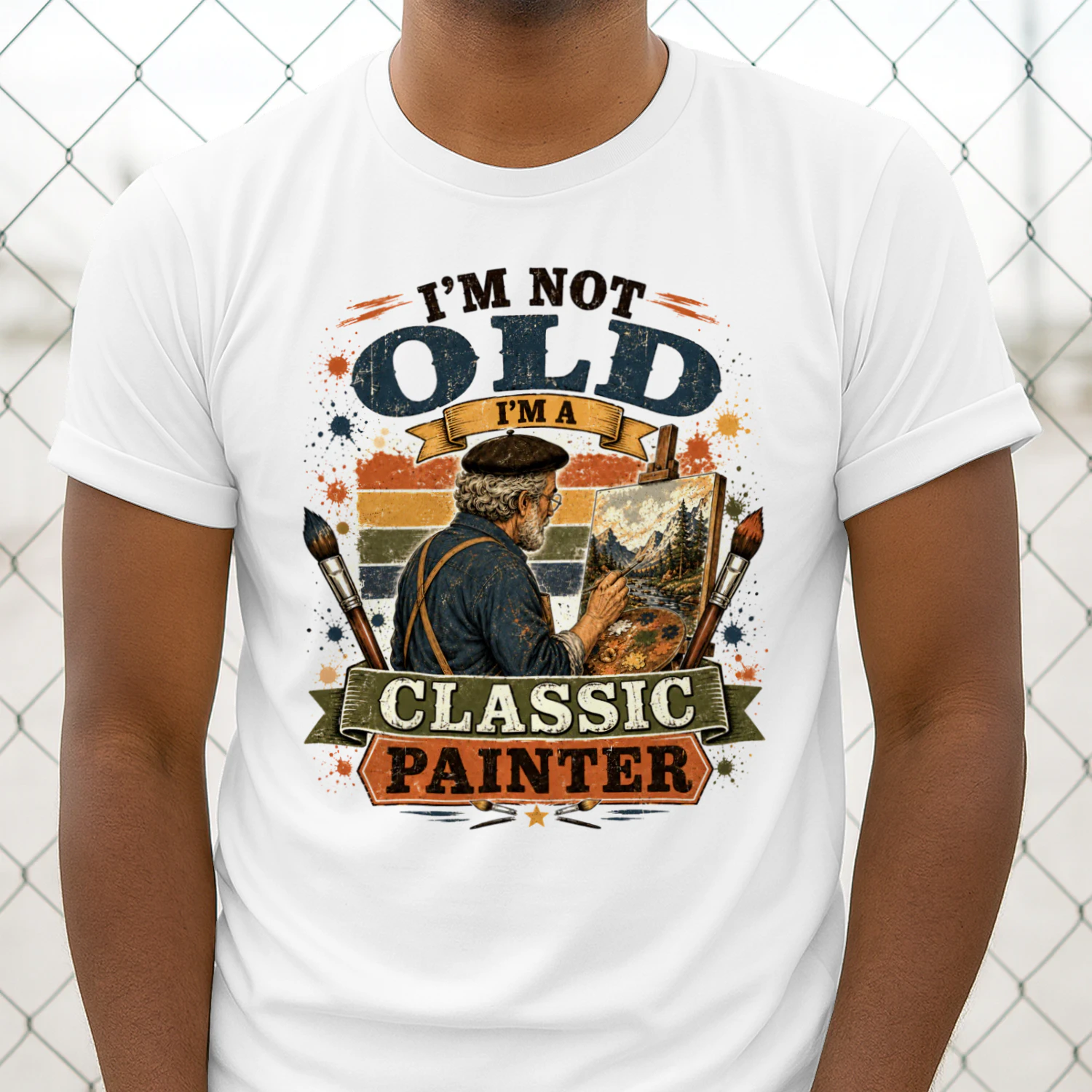 TEU0278 I'm Not Old I'm A Classic Painter