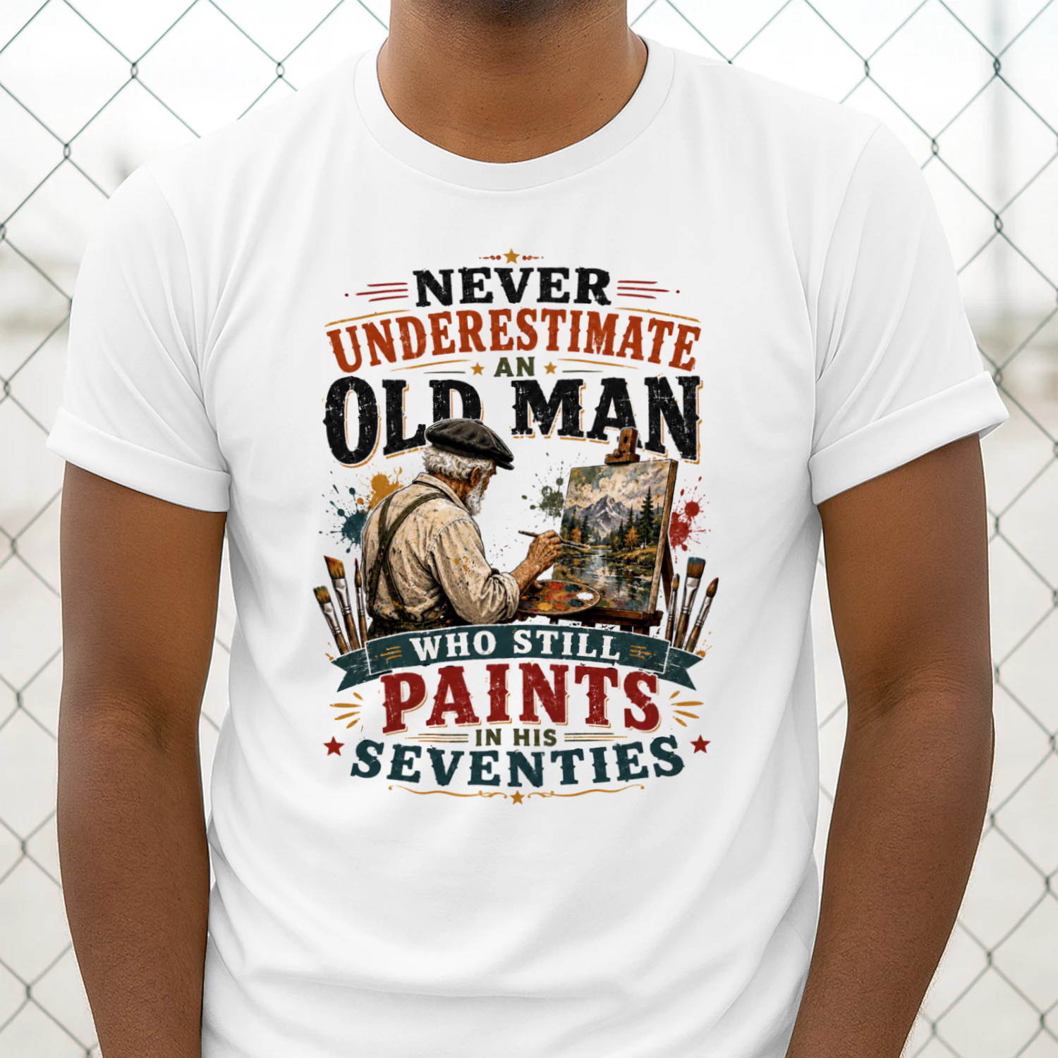 TEU0282 Never Underestimate An Old Man Who Still Paitns In His Seventies
