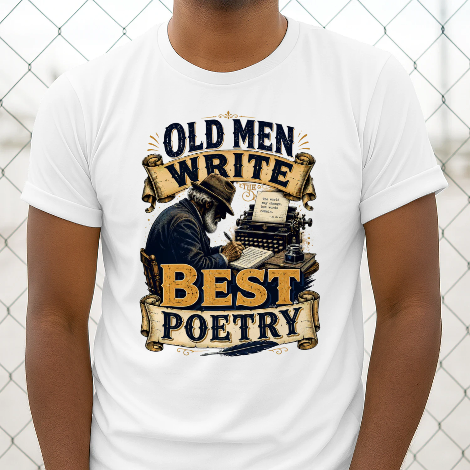 TEU0338 Old Men Write Best Poestry