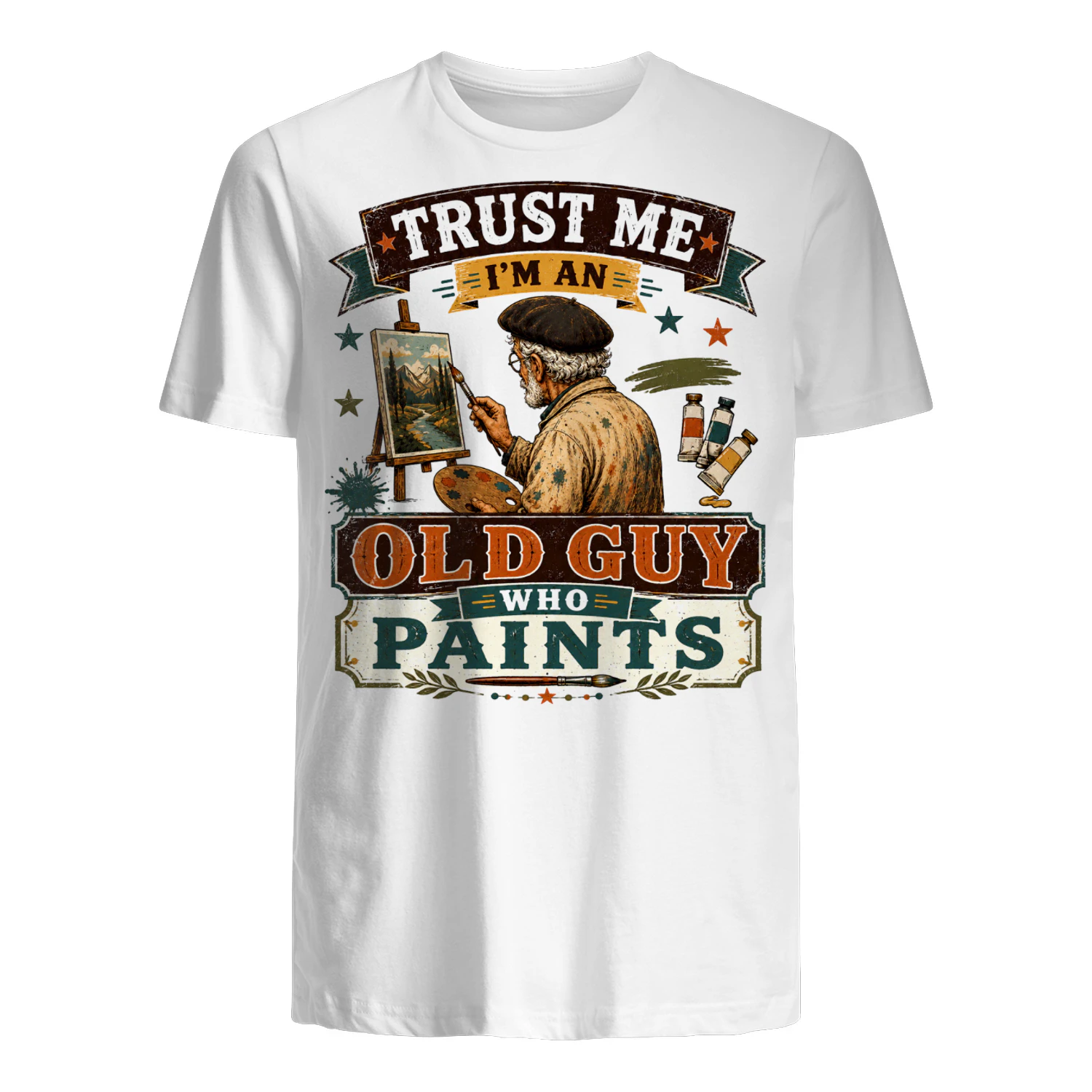 TEU0279 Trust Me I'm An Old Guy Who Paints