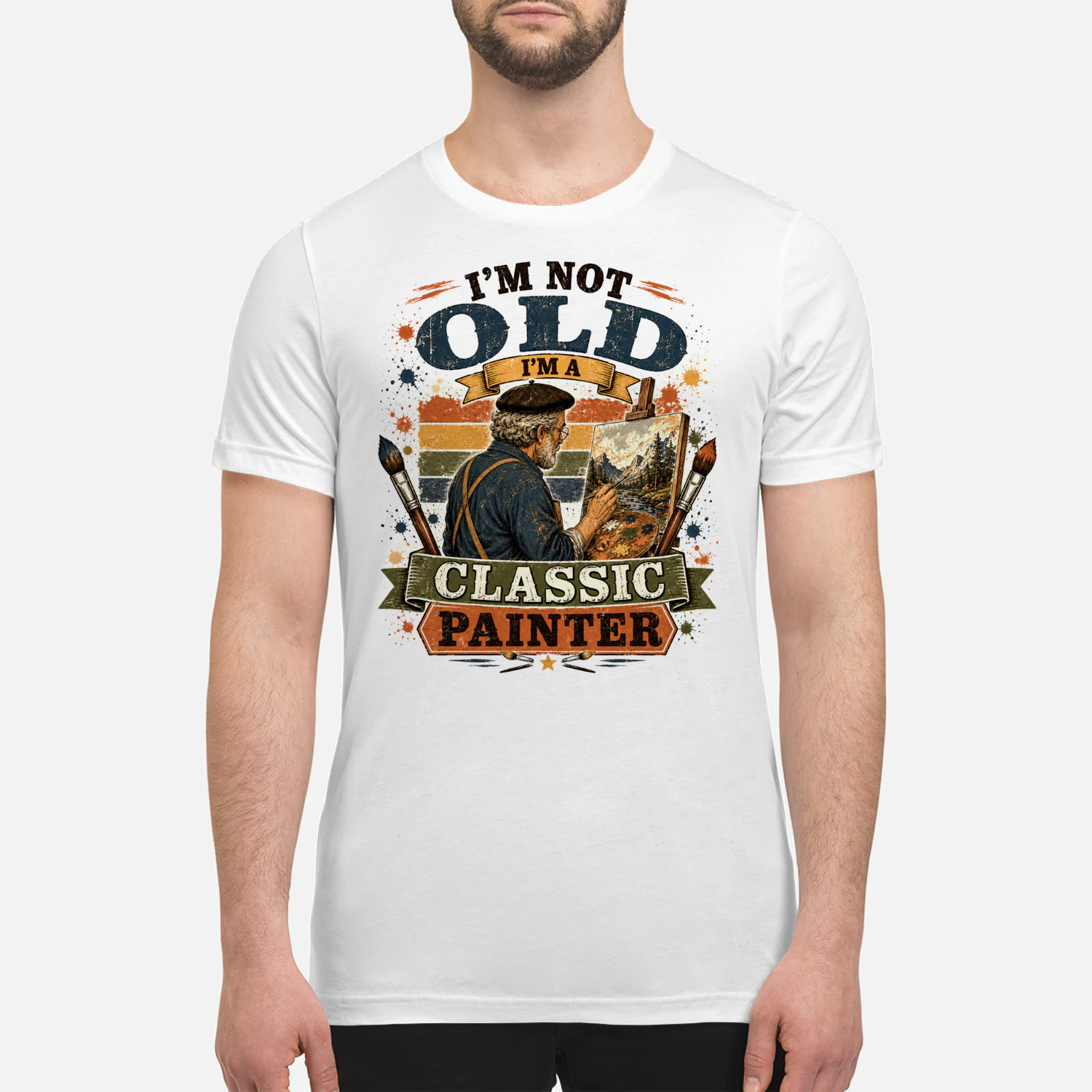 TEU0278 I'm Not Old I'm A Classic Painter