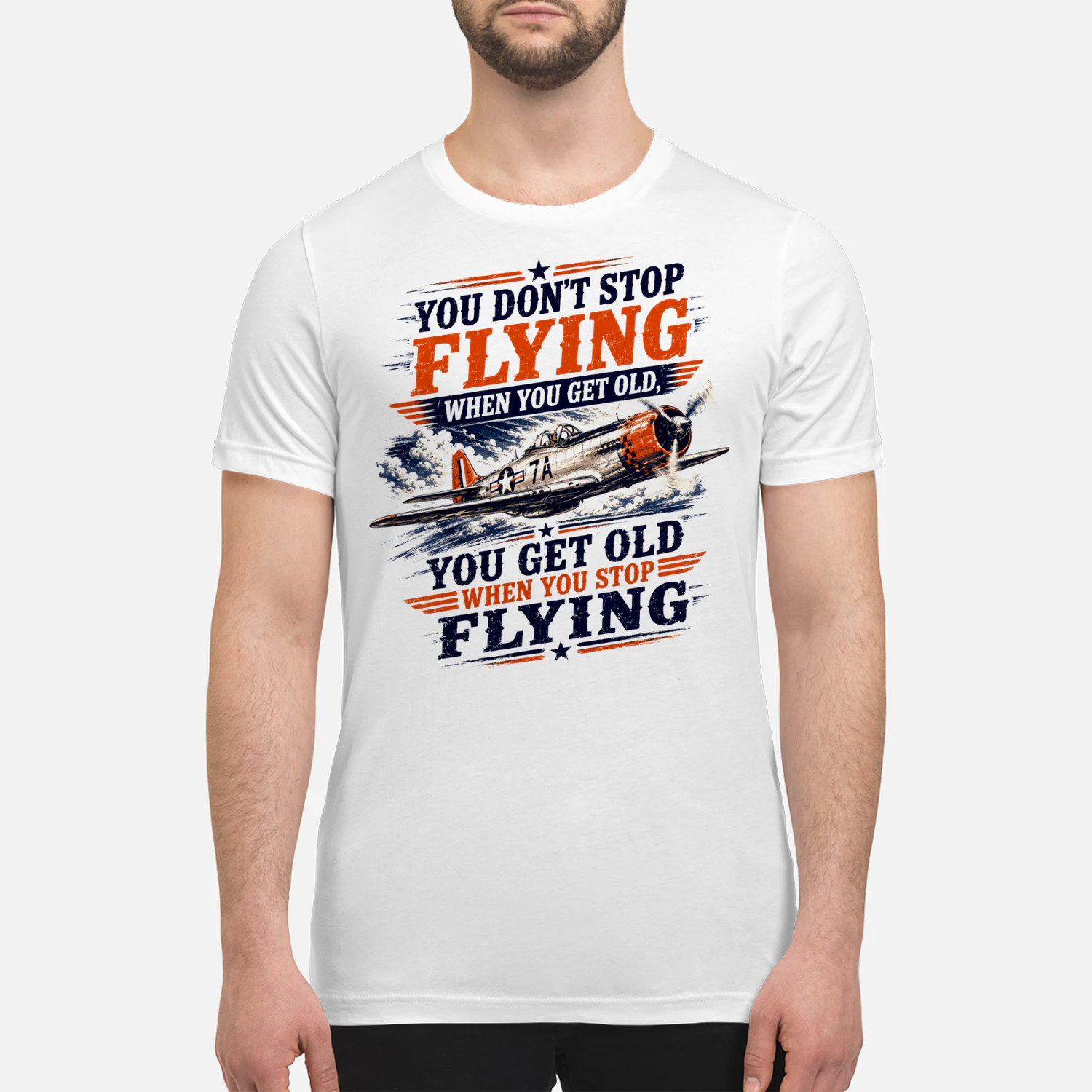 TEU0612 You Don't Stop Flying When You Get Old You Get Old When You Stop  Flying