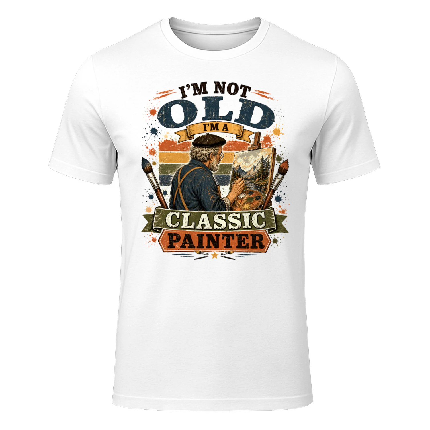 TEU0278 I'm Not Old I'm A Classic Painter