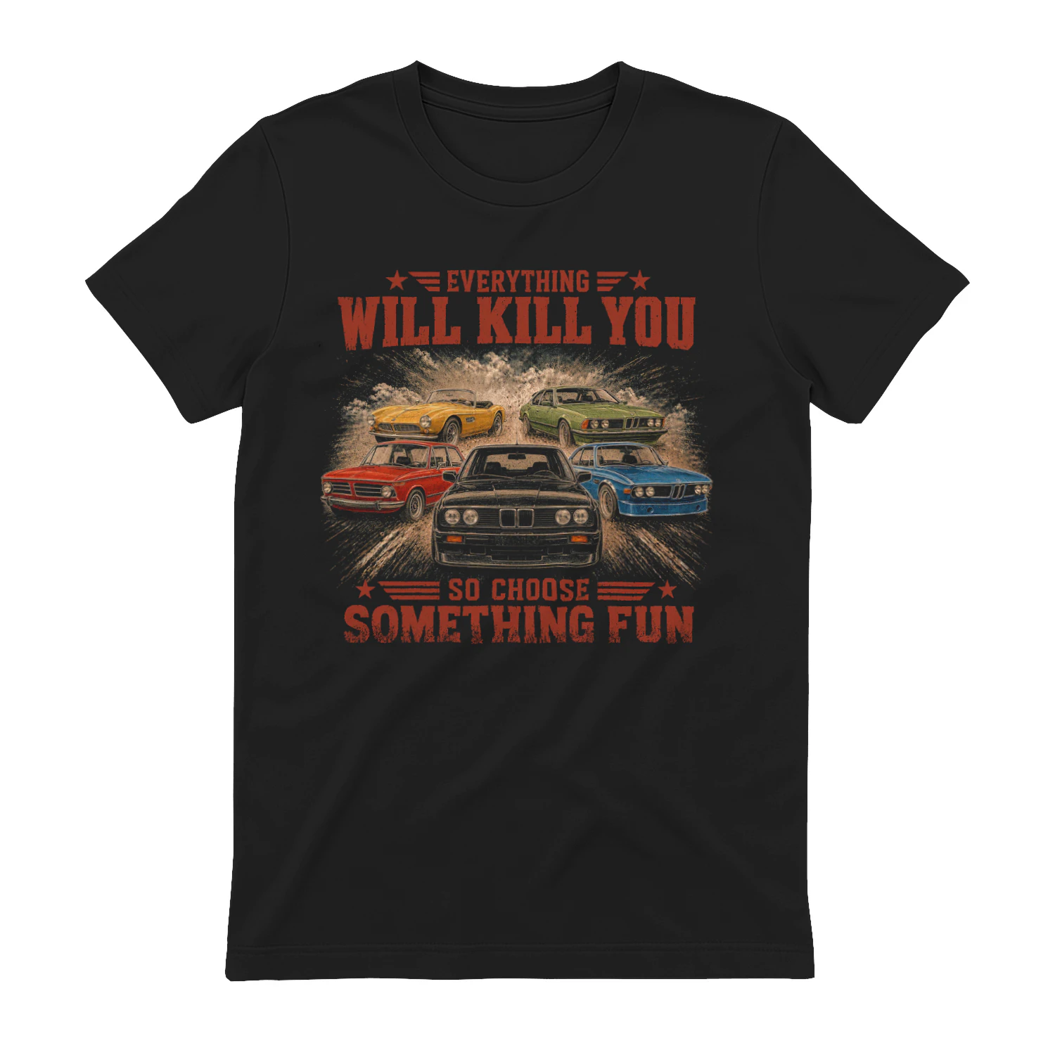 TEU0183 Everything Will Kill You - So Choose Something Fun