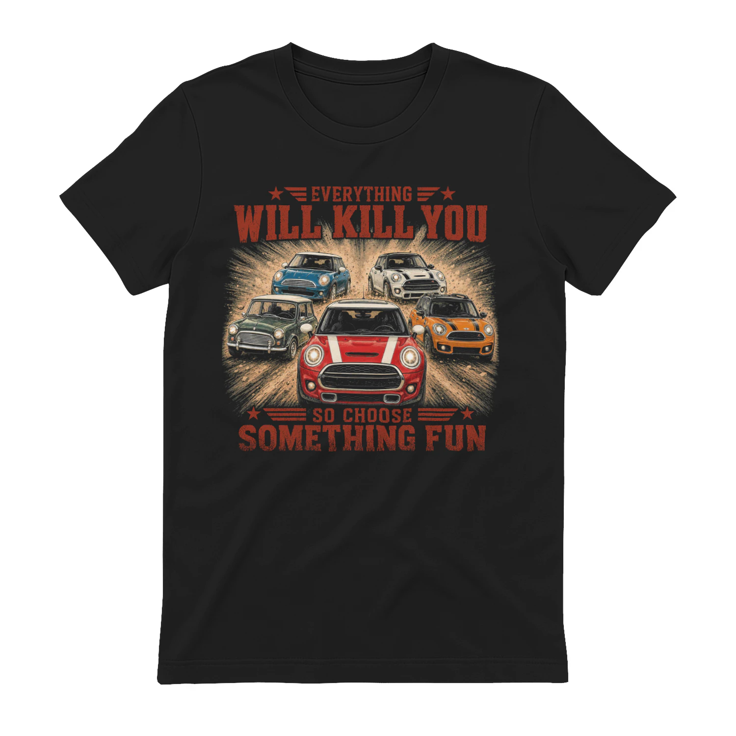 TEU0188 Everything Will Kill You - So Choose Something Fun
