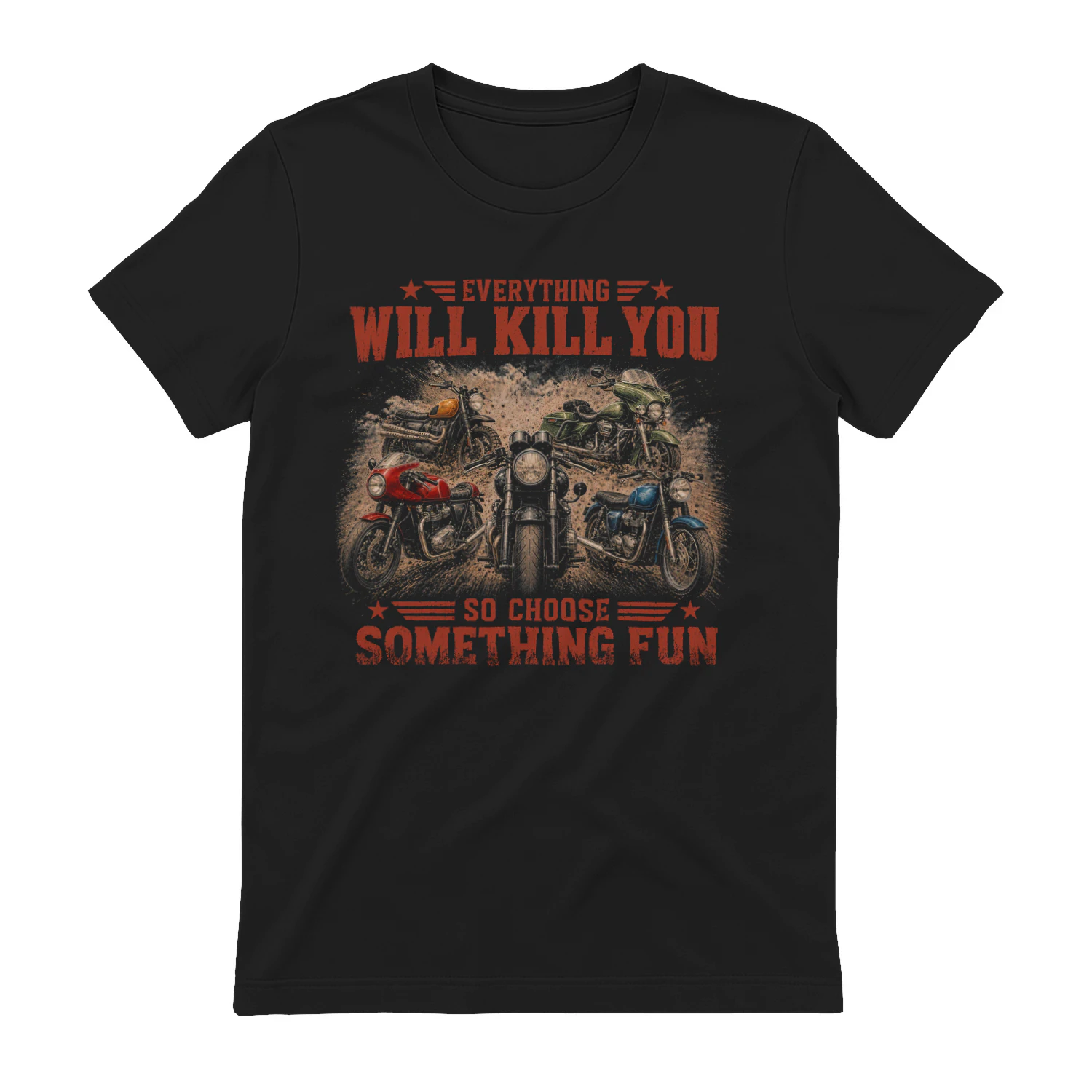 TEU0191 Everything Will Kill You - So Choose Something Fun