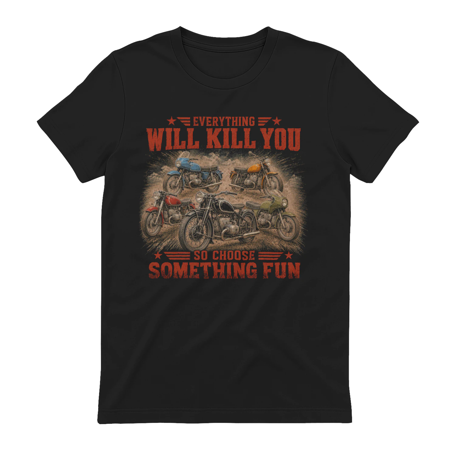 TEU0184 Everything Will Kill You - So Choose Something Fun