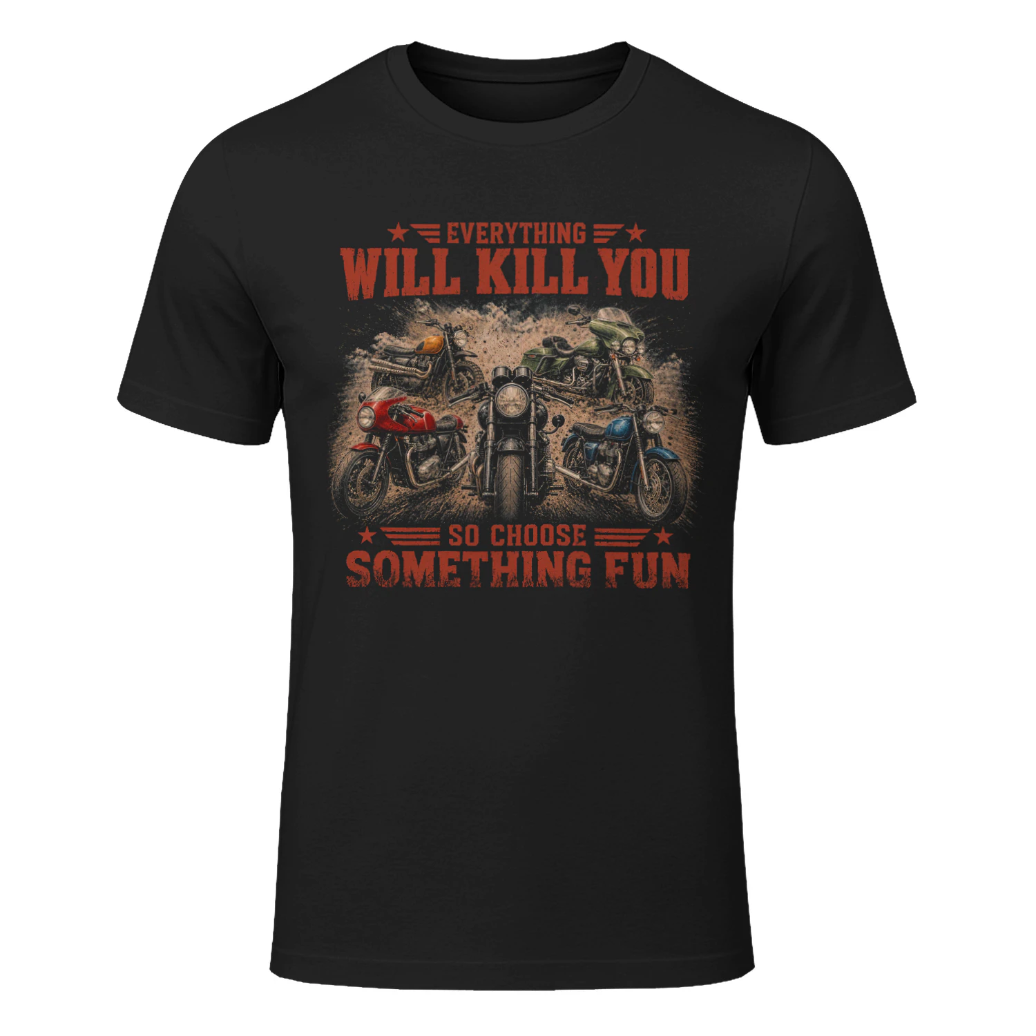 TEU0191 Everything Will Kill You - So Choose Something Fun