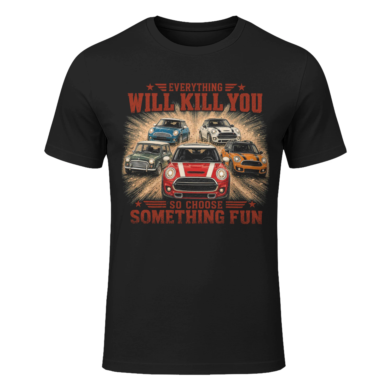TEU0188 Everything Will Kill You - So Choose Something Fun