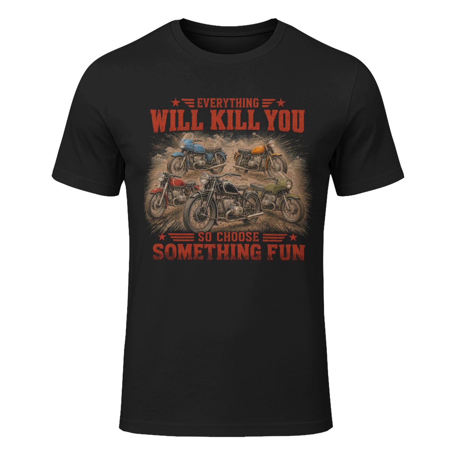 TEU0184 Everything Will Kill You - So Choose Something Fun