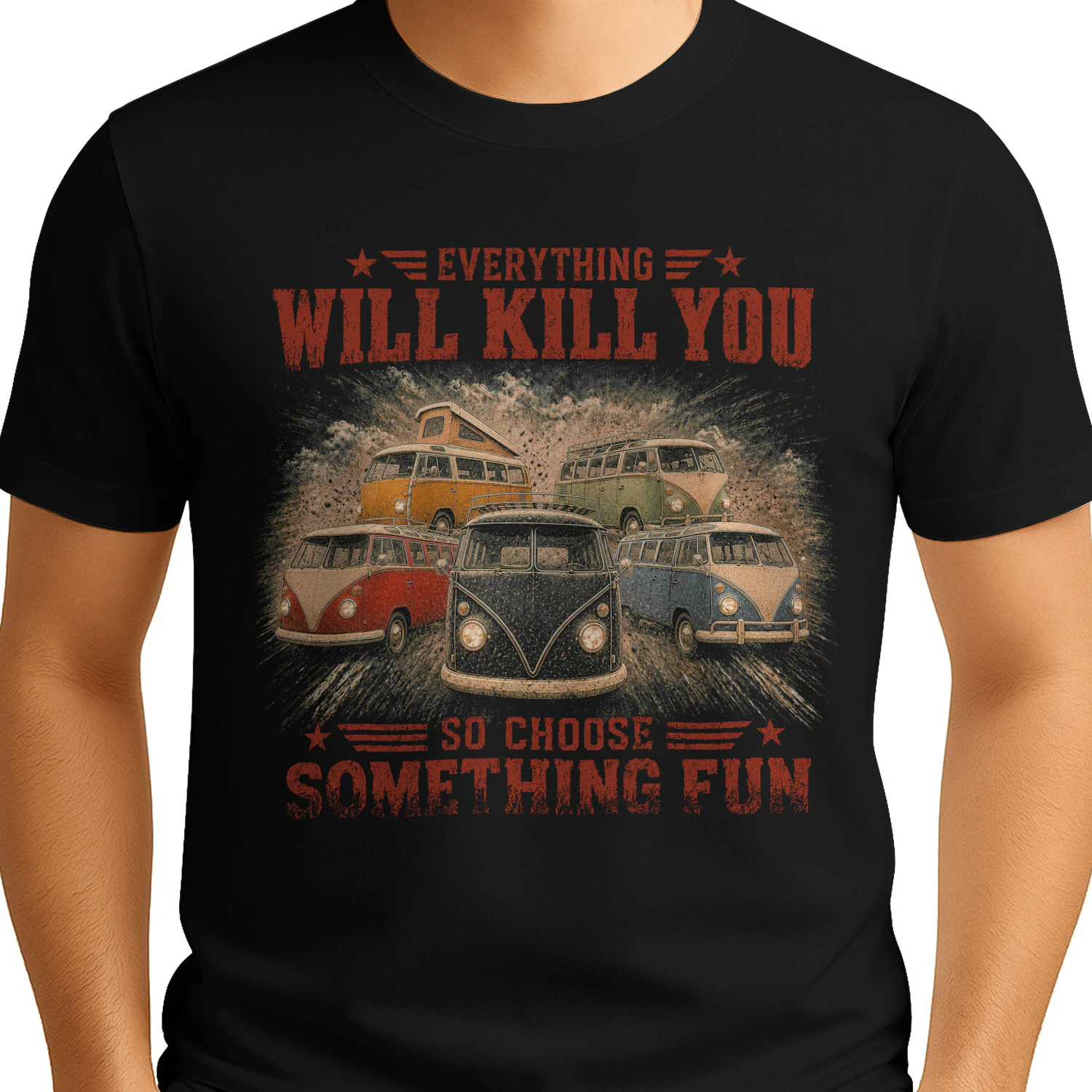TEU0193 Everything Will Kill You - So Choose Something Fun