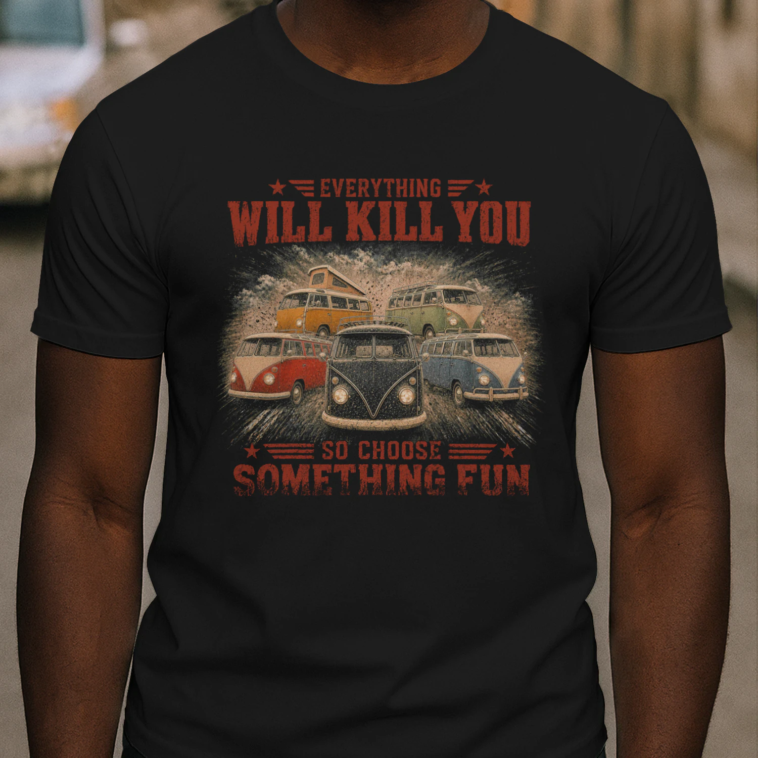 TEU0193 Everything Will Kill You - So Choose Something Fun