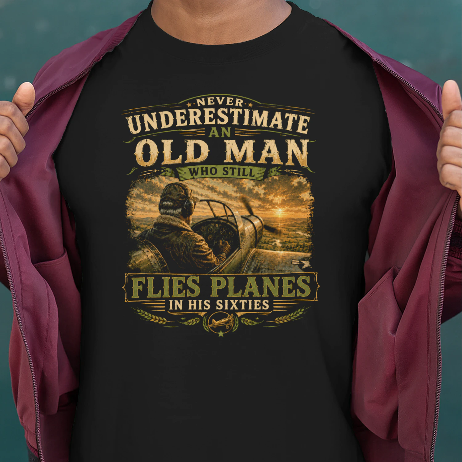 TEU0227 Never Underestimate An Old Man Who Still Flies Planes In His Sixties