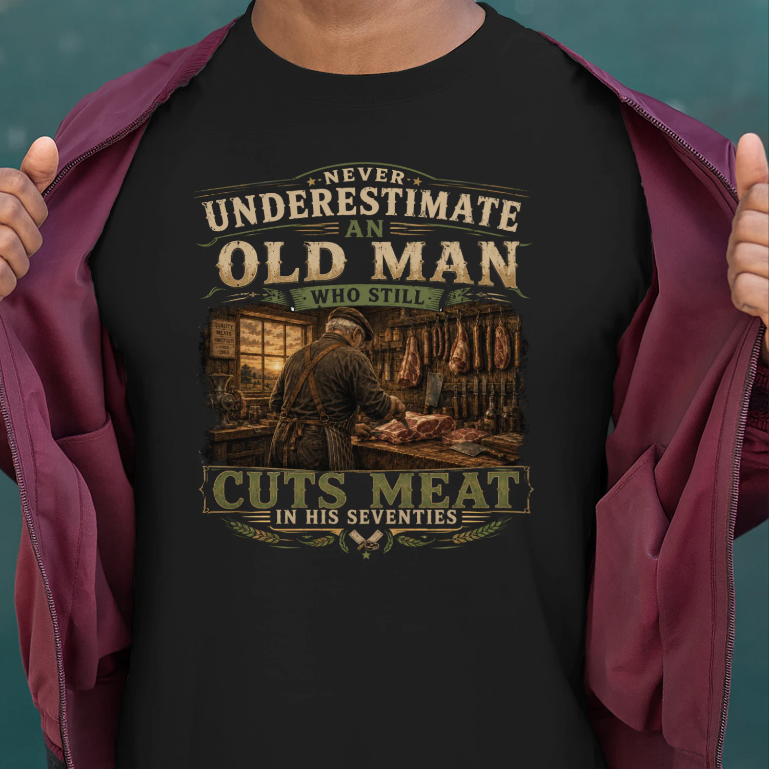 Never Underestimate An Old Man Who Cuts Meat T-Shirt