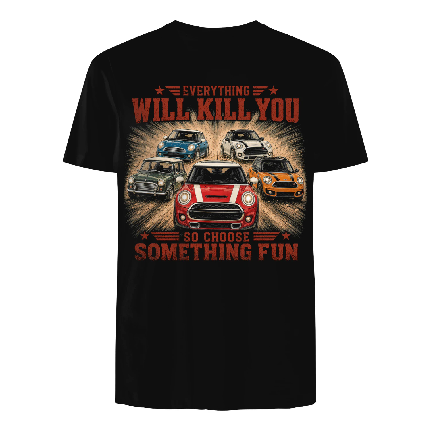 TEU0188 Everything Will Kill You - So Choose Something Fun