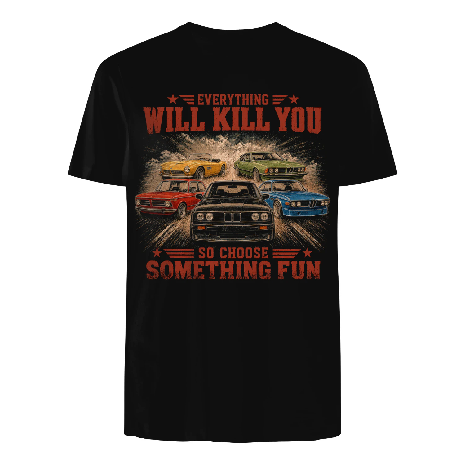 TEU0183 Everything Will Kill You - So Choose Something Fun