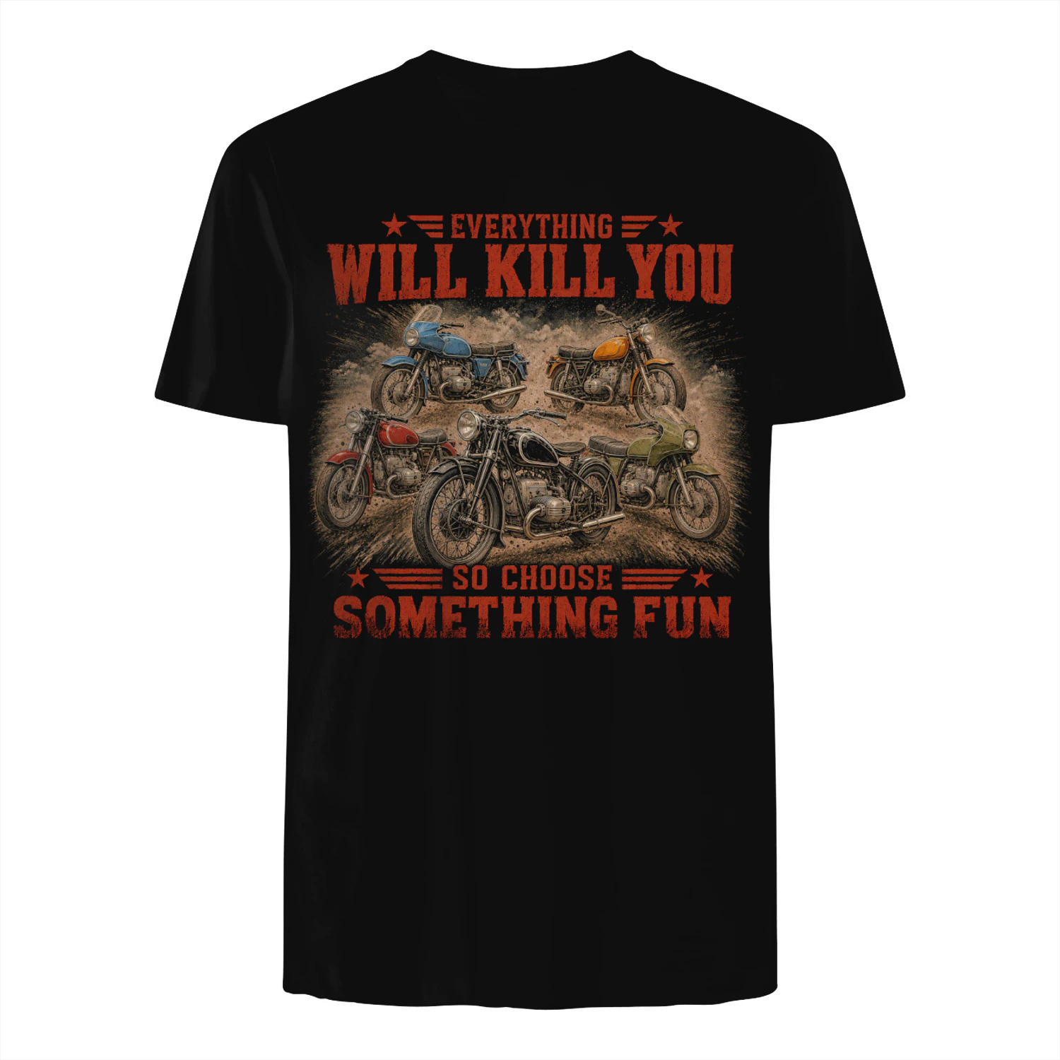 TEU0184 Everything Will Kill You - So Choose Something Fun
