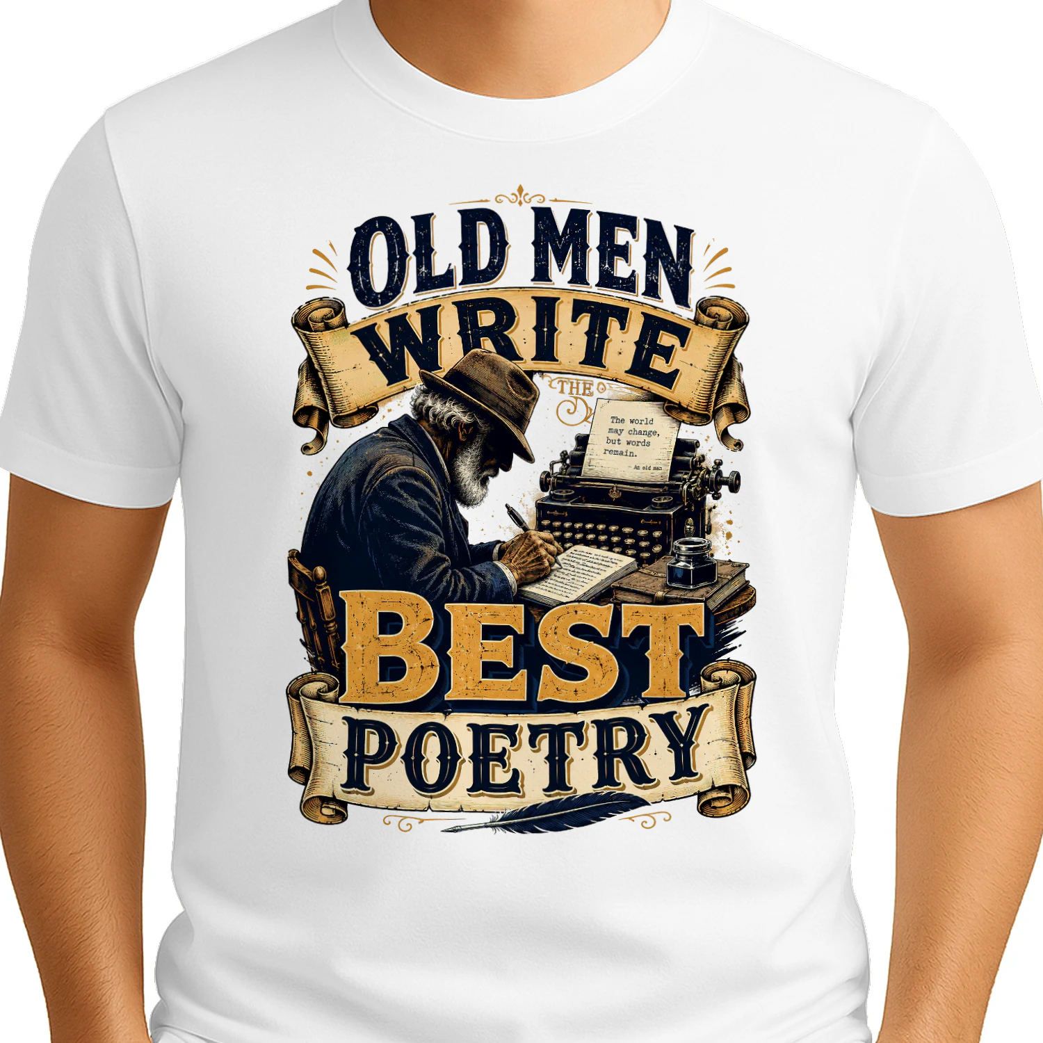 TEU0338 Old Men Write Best Poestry