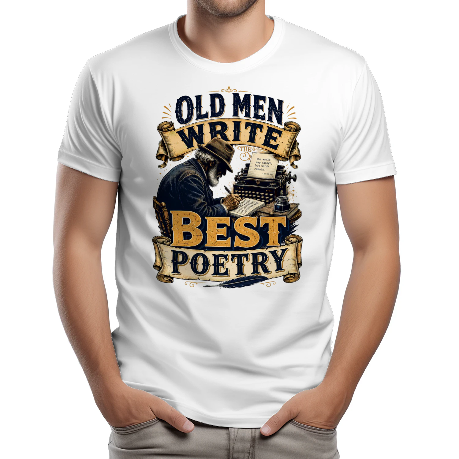 TEU0338 Old Men Write Best Poestry