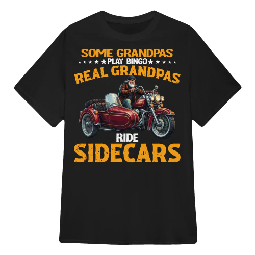 Real Grandpas Ride Sidecars T-Shirt | Funny Motorcycle Sidecar Grandpa Shirt | Vintage Biker Gift for Men