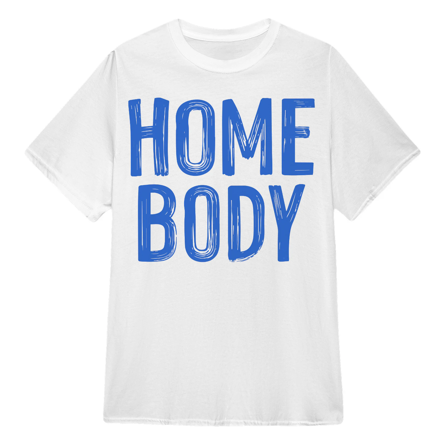Homebody