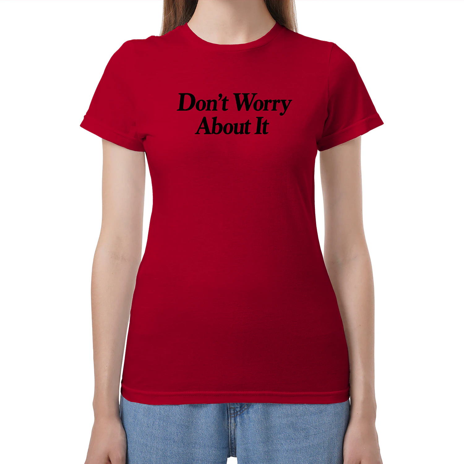 Don't Worry About It