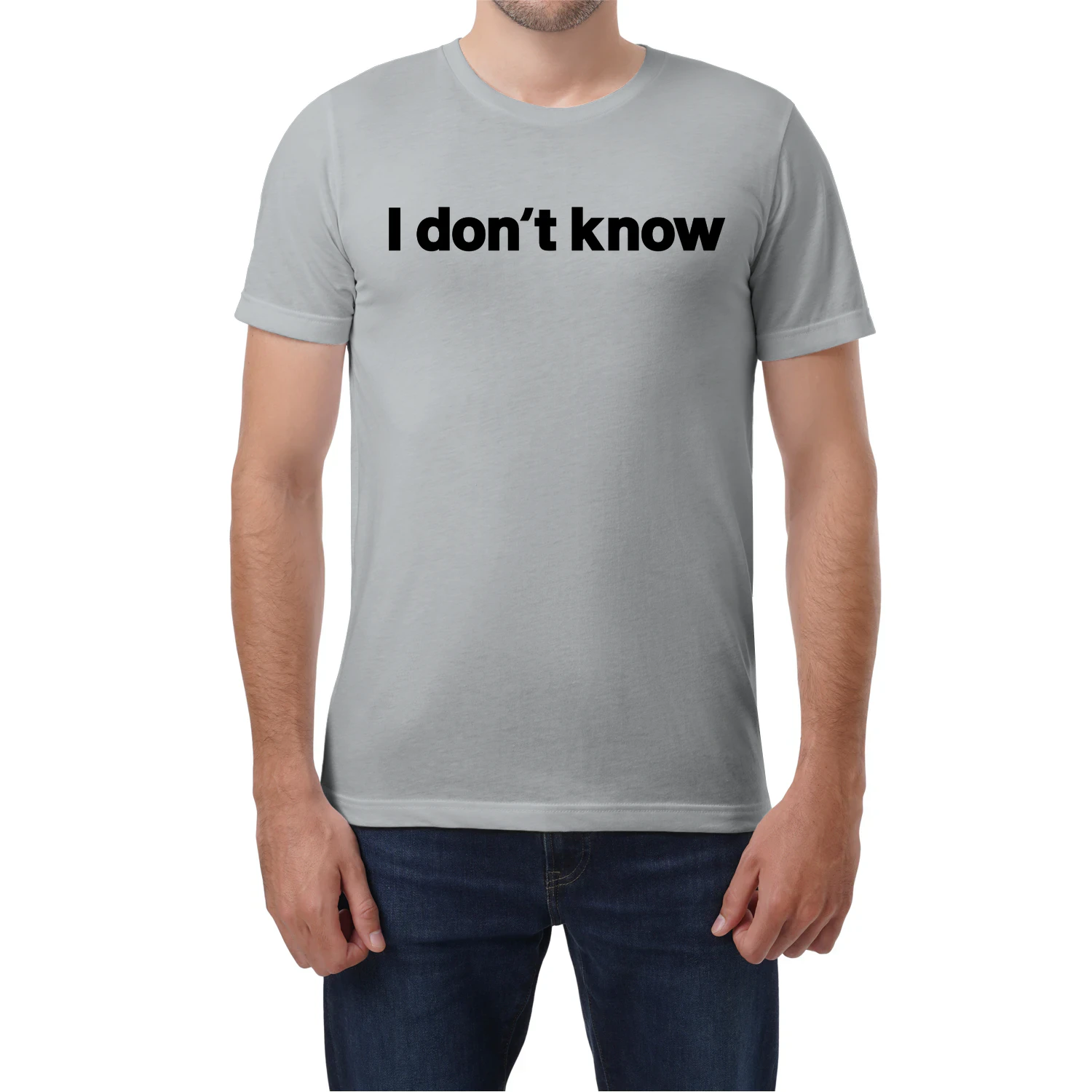 I Don't Know
