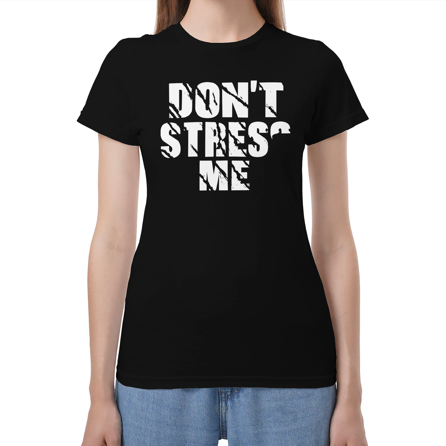 Don’t Stress Me
