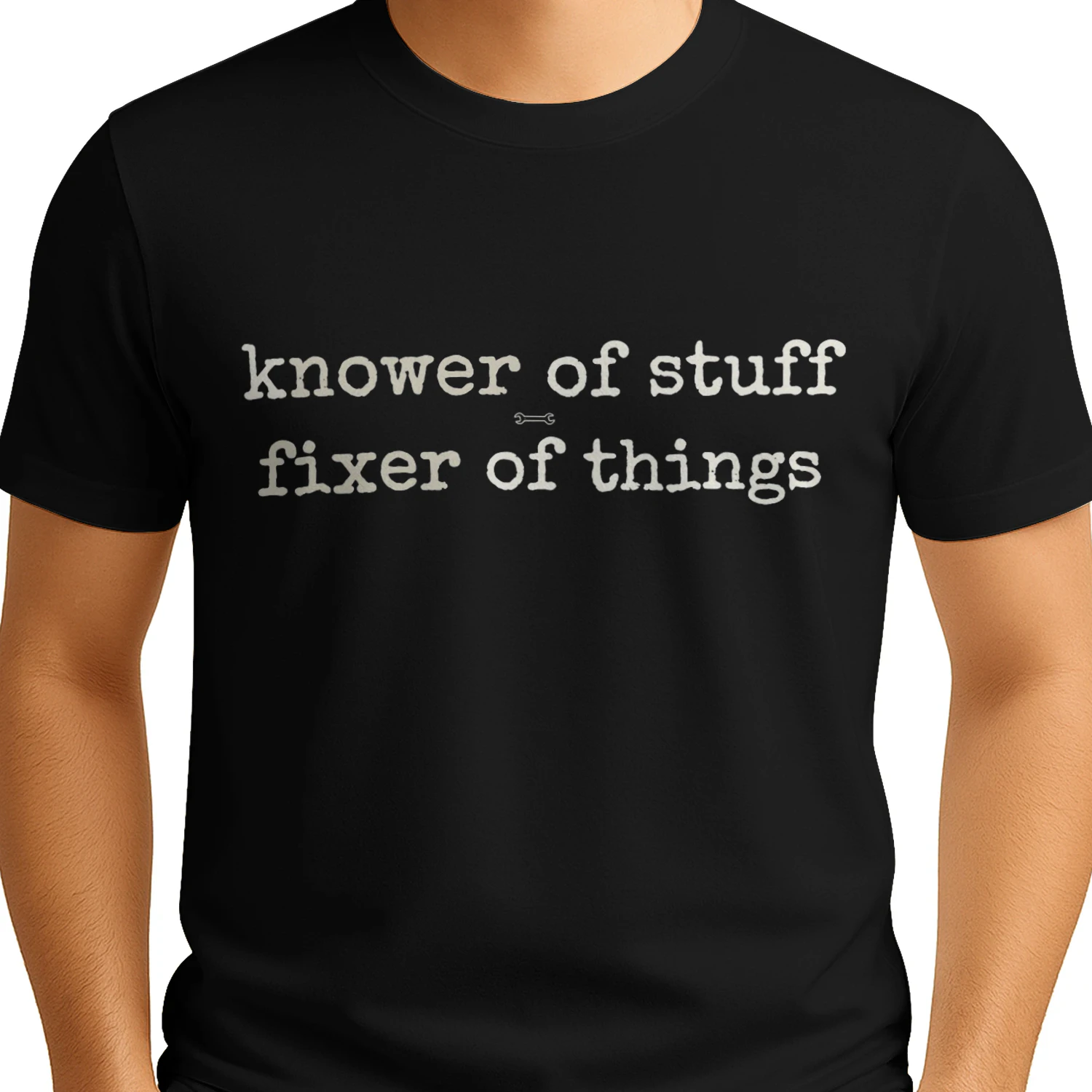 KNOWER OF STUFF FIXER OF THINGS B