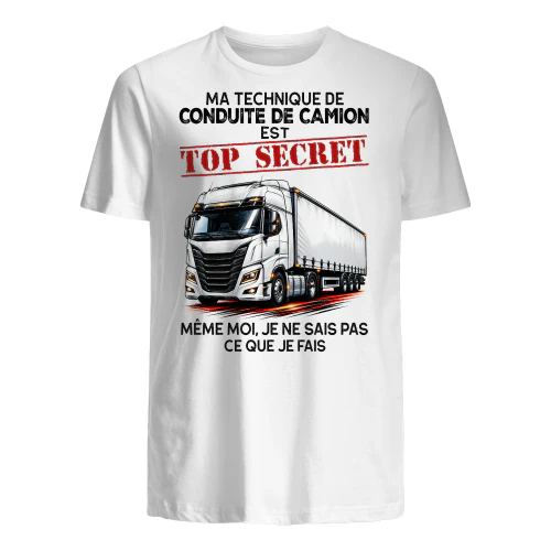 CONDUITE DE CAMION EST TOP SECRET