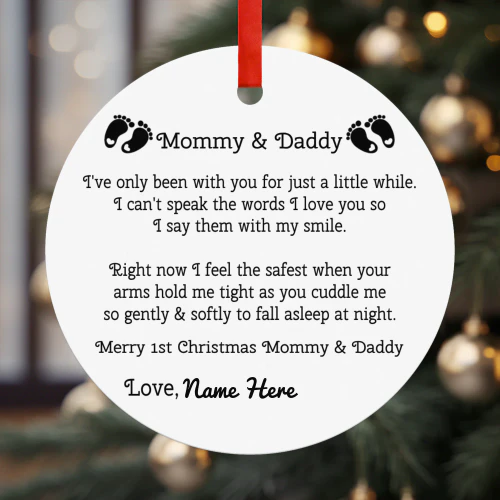 Mommy and Daddy 1st Christmas special Customizable Ornaments.