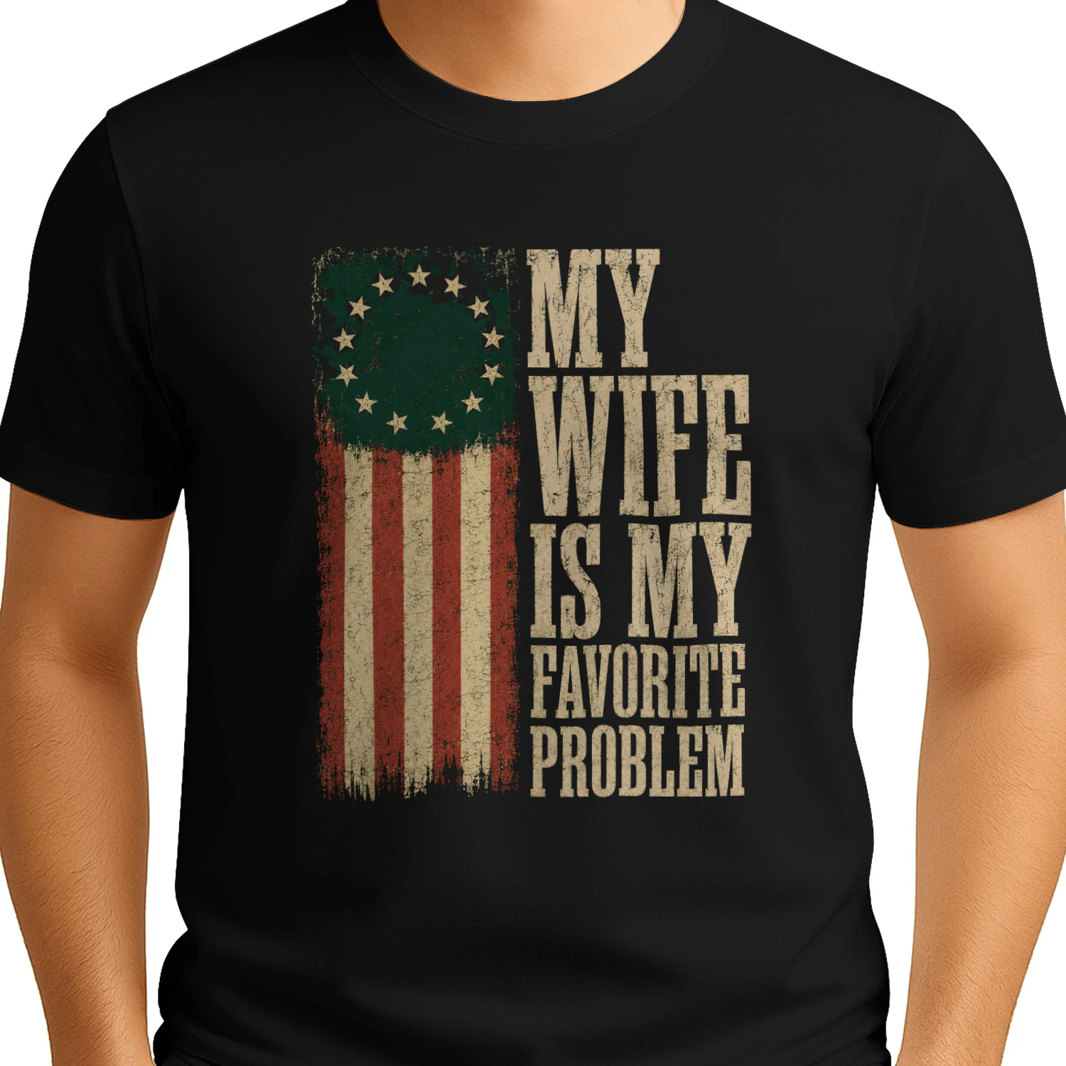My Wife is My Favorite Problem (On Back) T-Shirt