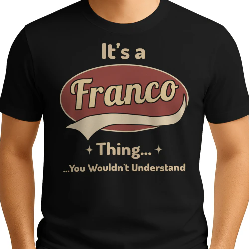 Franco Thing Personalized Retro Shirt